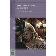 The Phantom of the Opera (Barnes & Noble Classics Series) - eBook