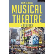 Musical Theatre: A History (Hardcover)