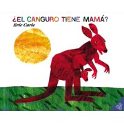 Â¿El Canguro Tiene MamÃ¡? : Does a Kangaroo Have a Mother, Too? (Spanish Edition) (Paperback)