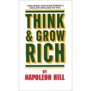 Think and Grow Rich: Think and Grow Rich (Paperback)
