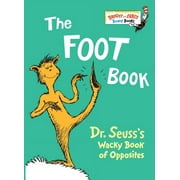 Foot Book: Dr. Seuss's Wacky Book of Opposites